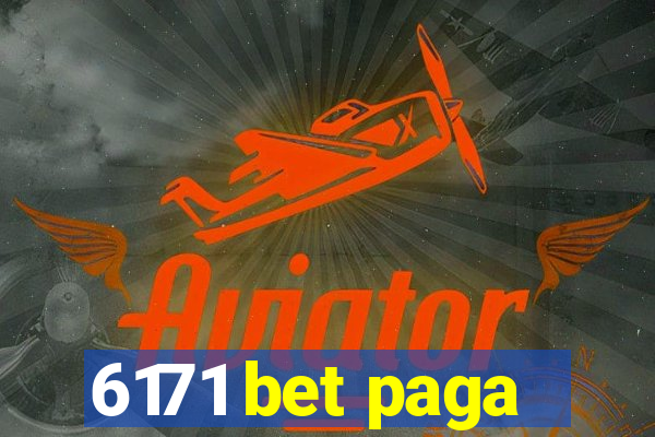 6171 bet paga